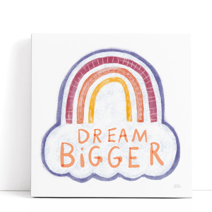 Dream Bigger - Canvas Print Wall Art