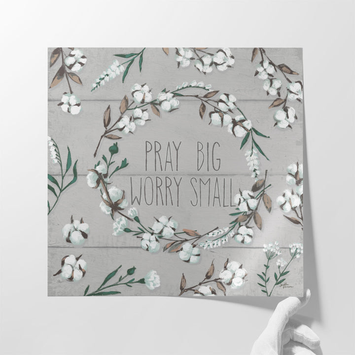 Blessed VI Gray Pray Big Worry Small- Canvas Print Wall Art