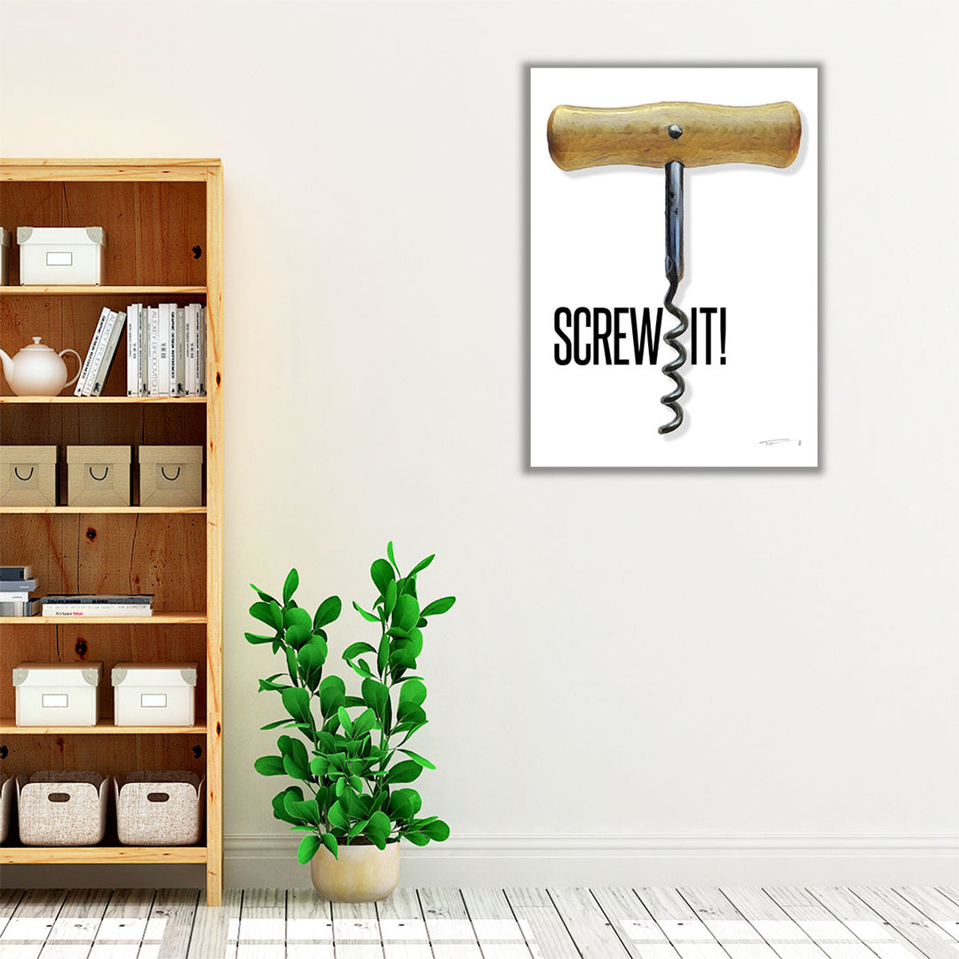 Screw It Poster Black and White - Canvas Print Wall Art