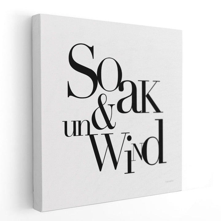 Soak and Unwind Black and White - Canvas Print Wall Art