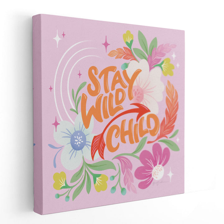 Stay Wild I - Canvas Print Wall Art