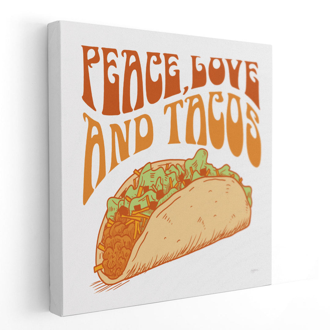 Peace Love and Tacos - Canvas Print Wall Art