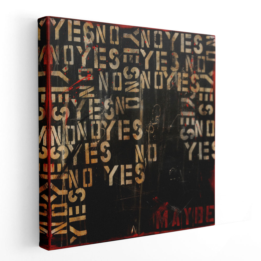 Yes No Maybe - Canvas Print Wall Art