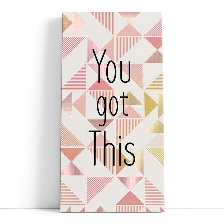 You Got This - Canvas Print Wall Art