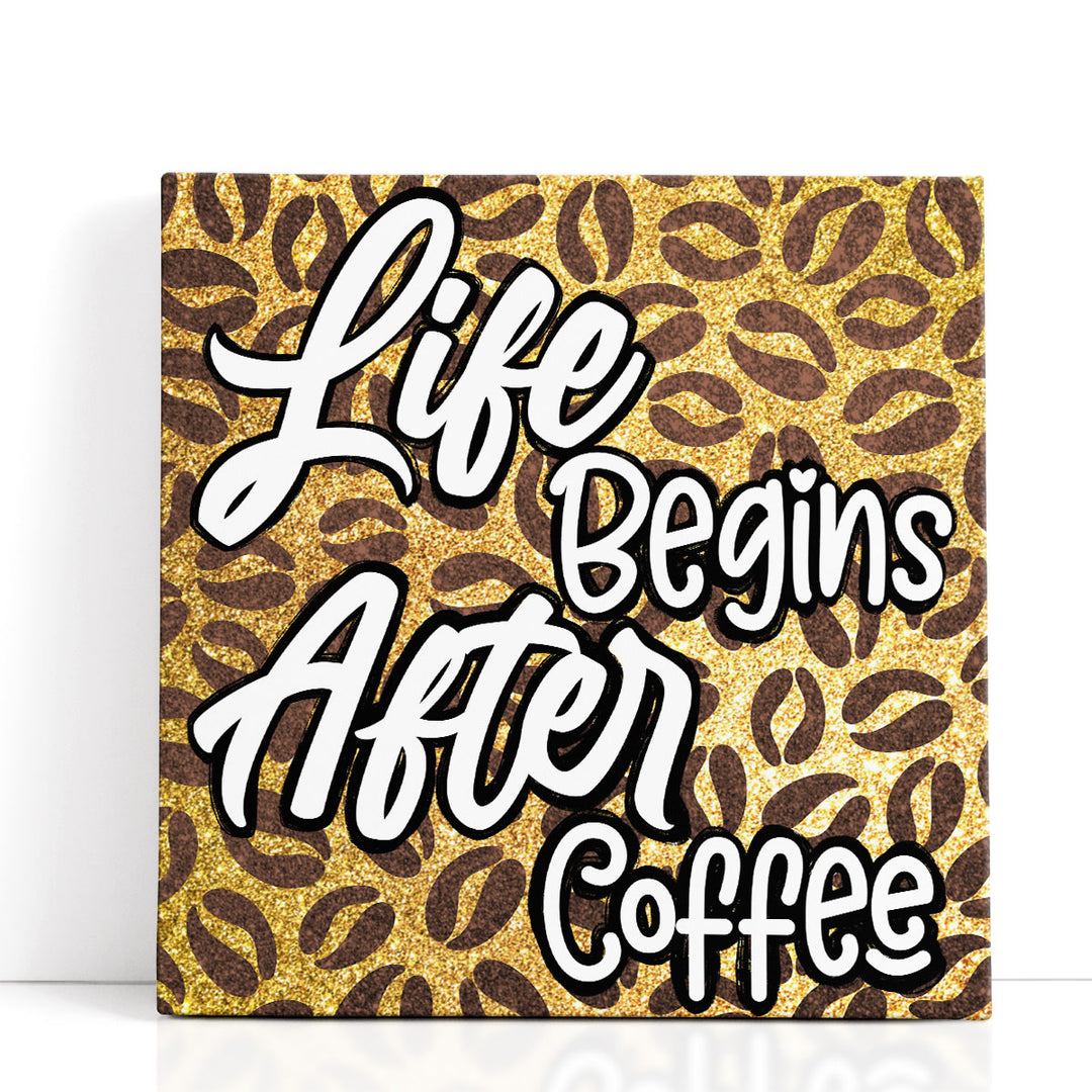 Life After Coffee 2 - Canvas Print Wall Art