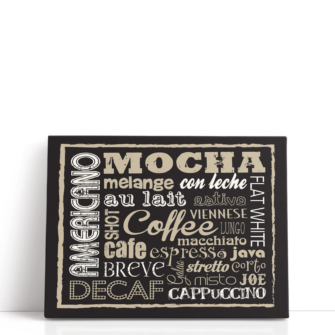 Mocha Coffee Type - Canvas Print Wall Art