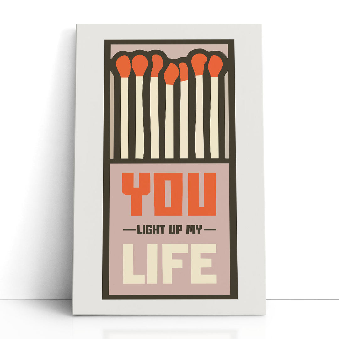 You Light Up My Life - Canvas Print Wall Art