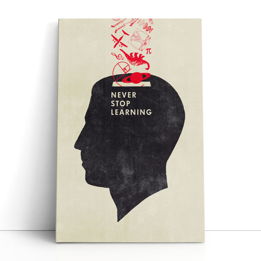 Never Stop Learning - Canvas Print Wall Art