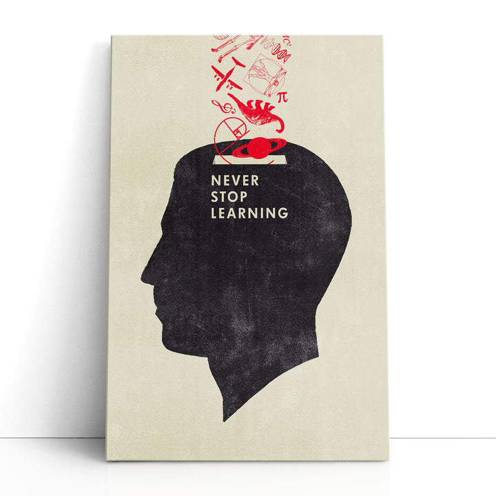 Never Stop Learning - Canvas Print Wall Art