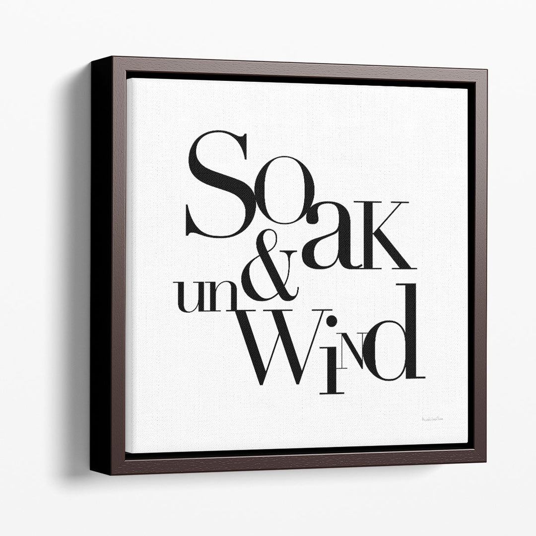 Soak and Unwind Black and White - Canvas Print Wall Art