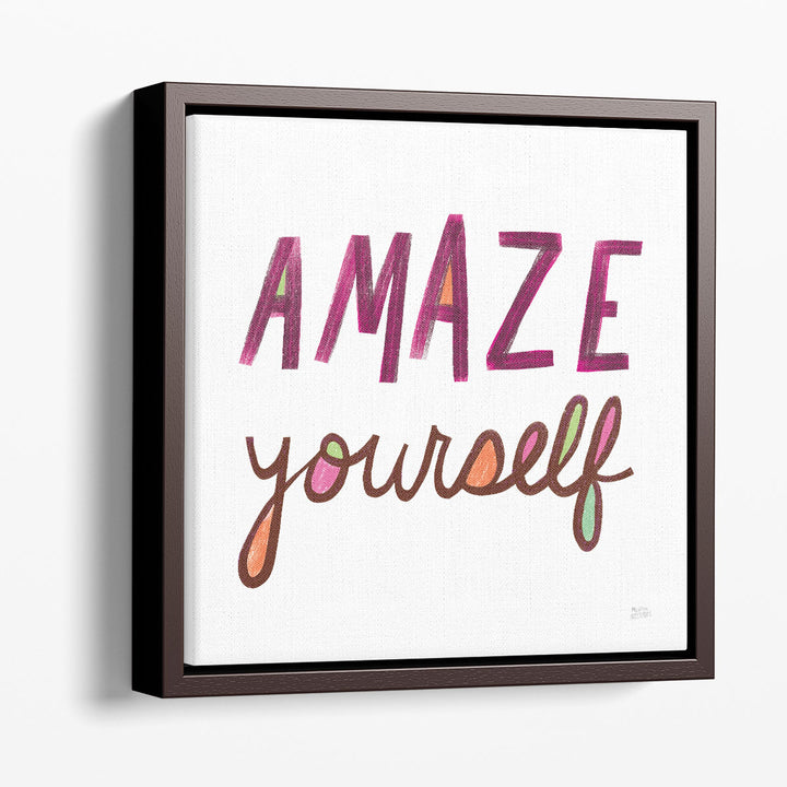 Amaze Yourself - Canvas Print Wall Art