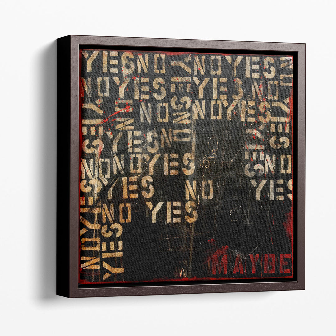 Yes No Maybe - Canvas Print Wall Art