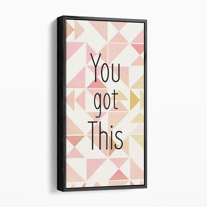 You Got This - Canvas Print Wall Art