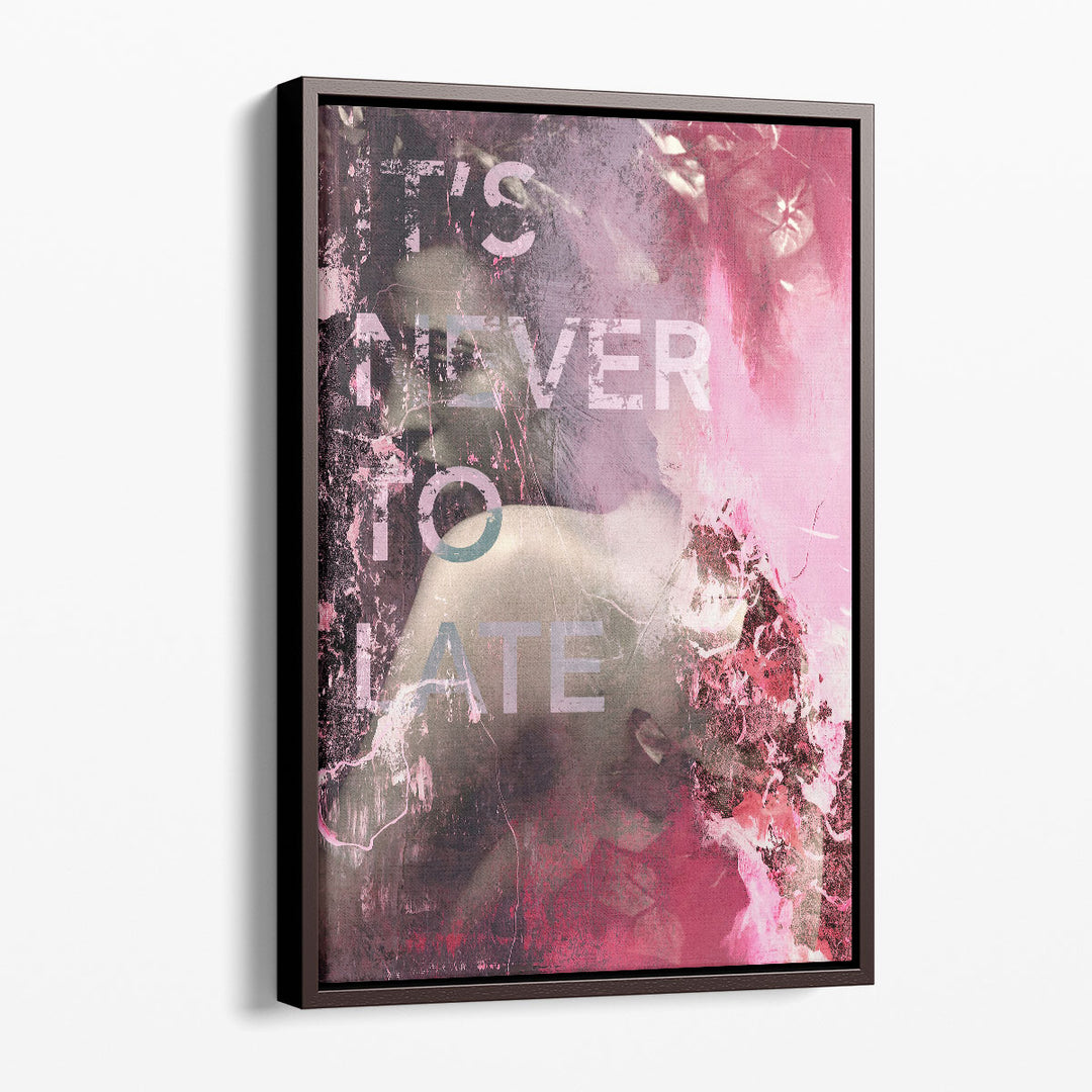 It’s Never Too Late - Canvas Print Wall Art