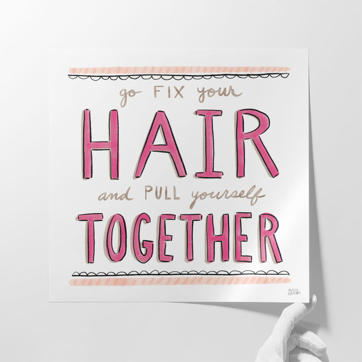 Fix Your Hair - Canvas Print Wall Art