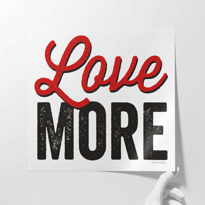 Love More - Canvas Print Wall Art