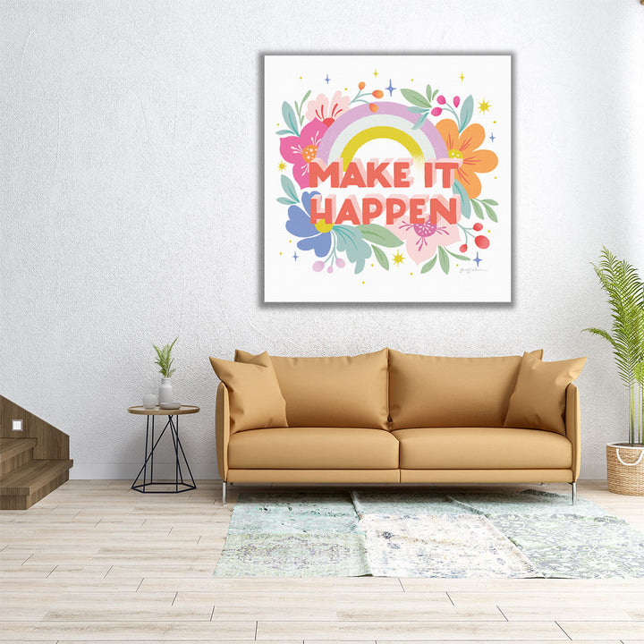 Make It Happen I - Canvas Print Wall Art