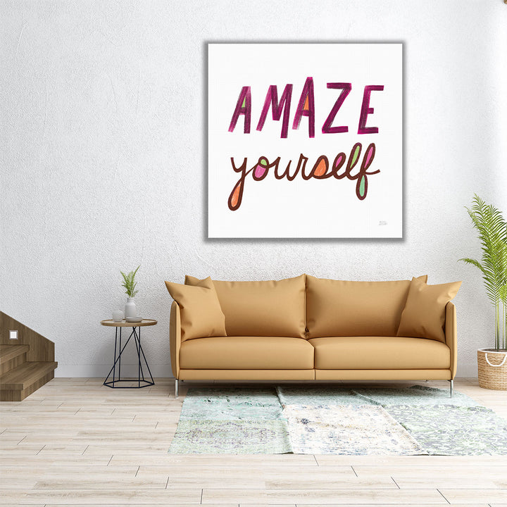 Amaze Yourself - Canvas Print Wall Art