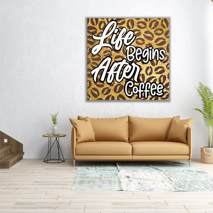 Life After Coffee 2 - Canvas Print Wall Art