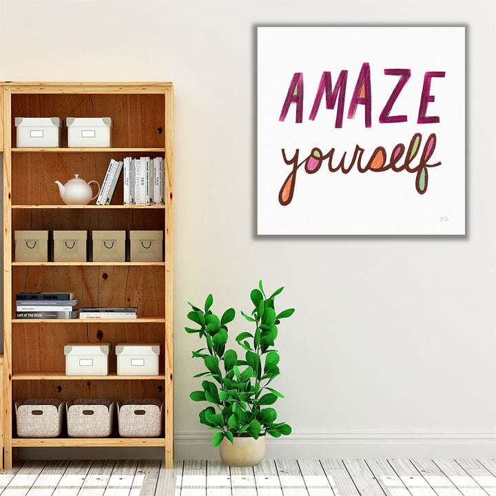 Amaze Yourself - Canvas Print Wall Art