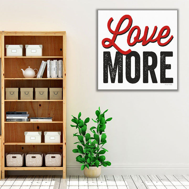 Love More - Canvas Print Wall Art