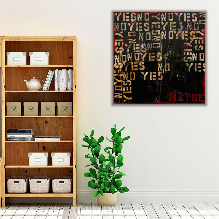 Yes No Maybe - Canvas Print Wall Art